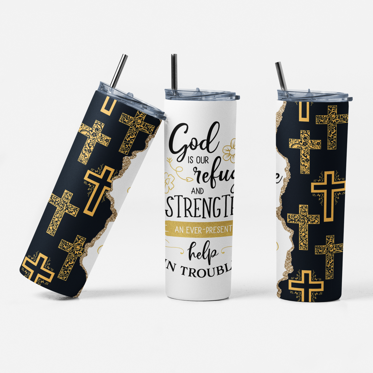 God is our refuge and strength, Psalm 46:1, Sublimation, Bible Verse Skinny Tumbler, Christian Theme
