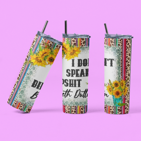 "I don't speak Dipshit" Sunflower Leopard Aztec Tumbler - River Front Creations Store