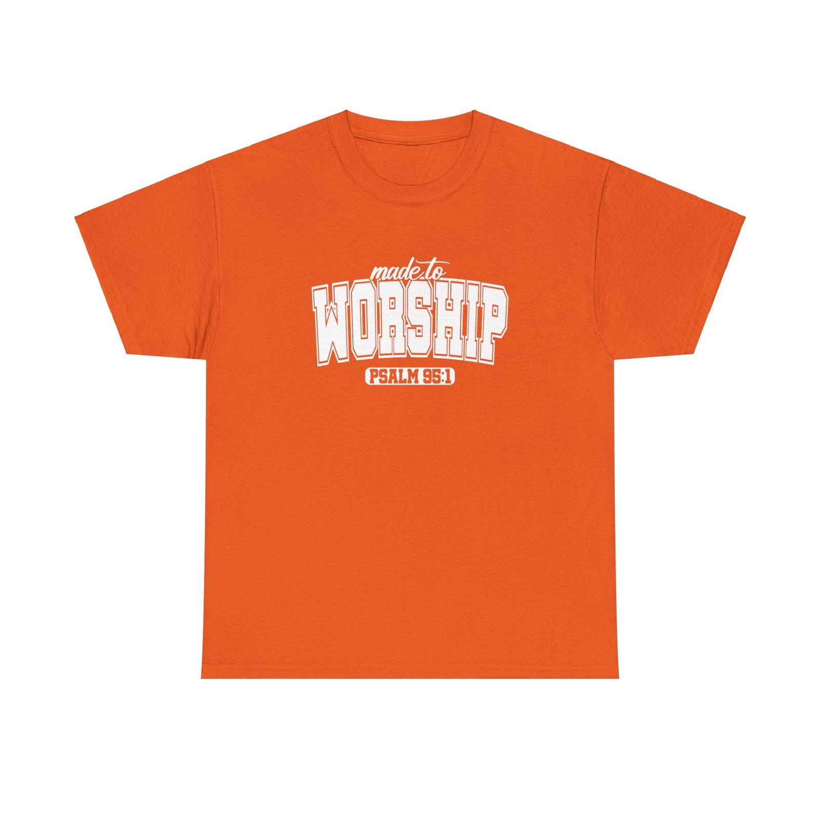 Made to Worship Unisex Heavy Cotton Tee - Psalm 95:1 Inspirational Shirt - River Front Creations Store