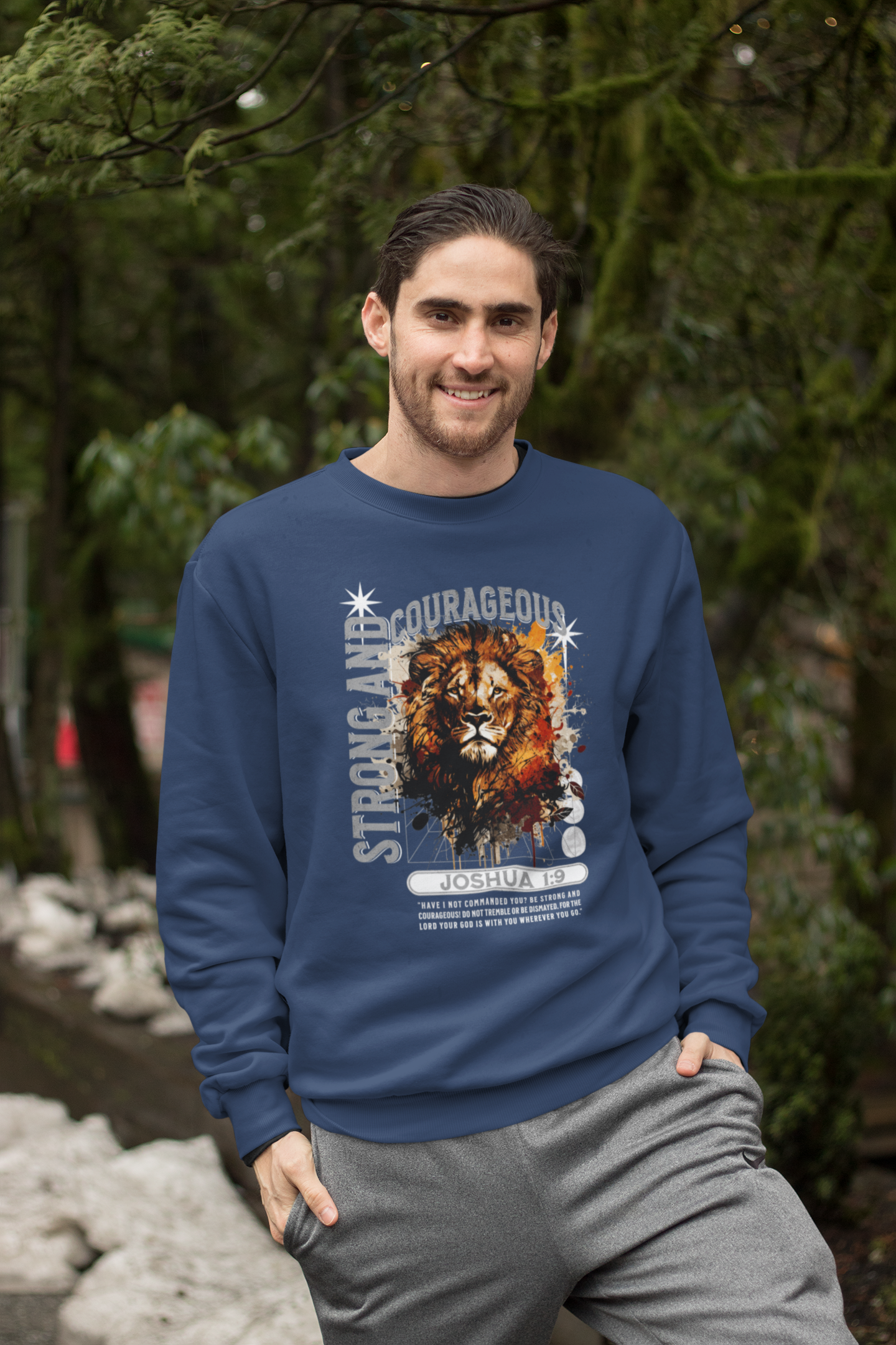 Strong and Courageous - Joshua 1:9 Sweatshirt - River Front Creations Store