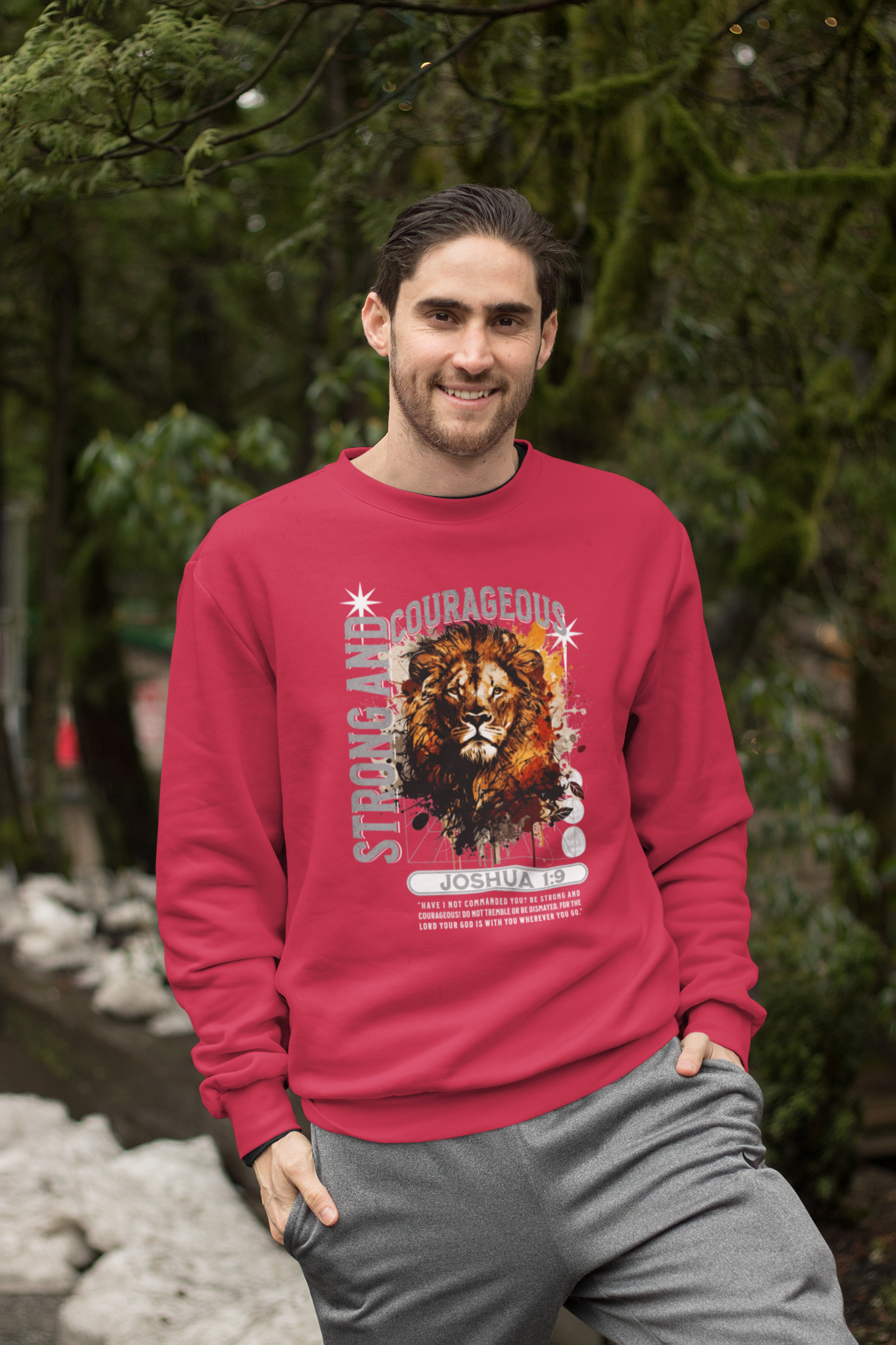 Strong and Courageous - Joshua 1:9 Sweatshirt - River Front Creations Store